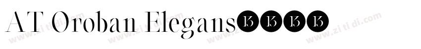 AT Oroban Elegans字体转换